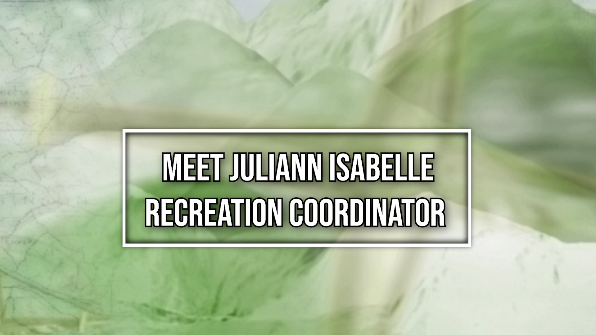 Thumbnail image for Meet Juliann Isabelle- Recreation Coordinator