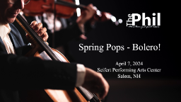 Navigate to NH Philharmonic- Spring Pops - Bolero Apr 2024