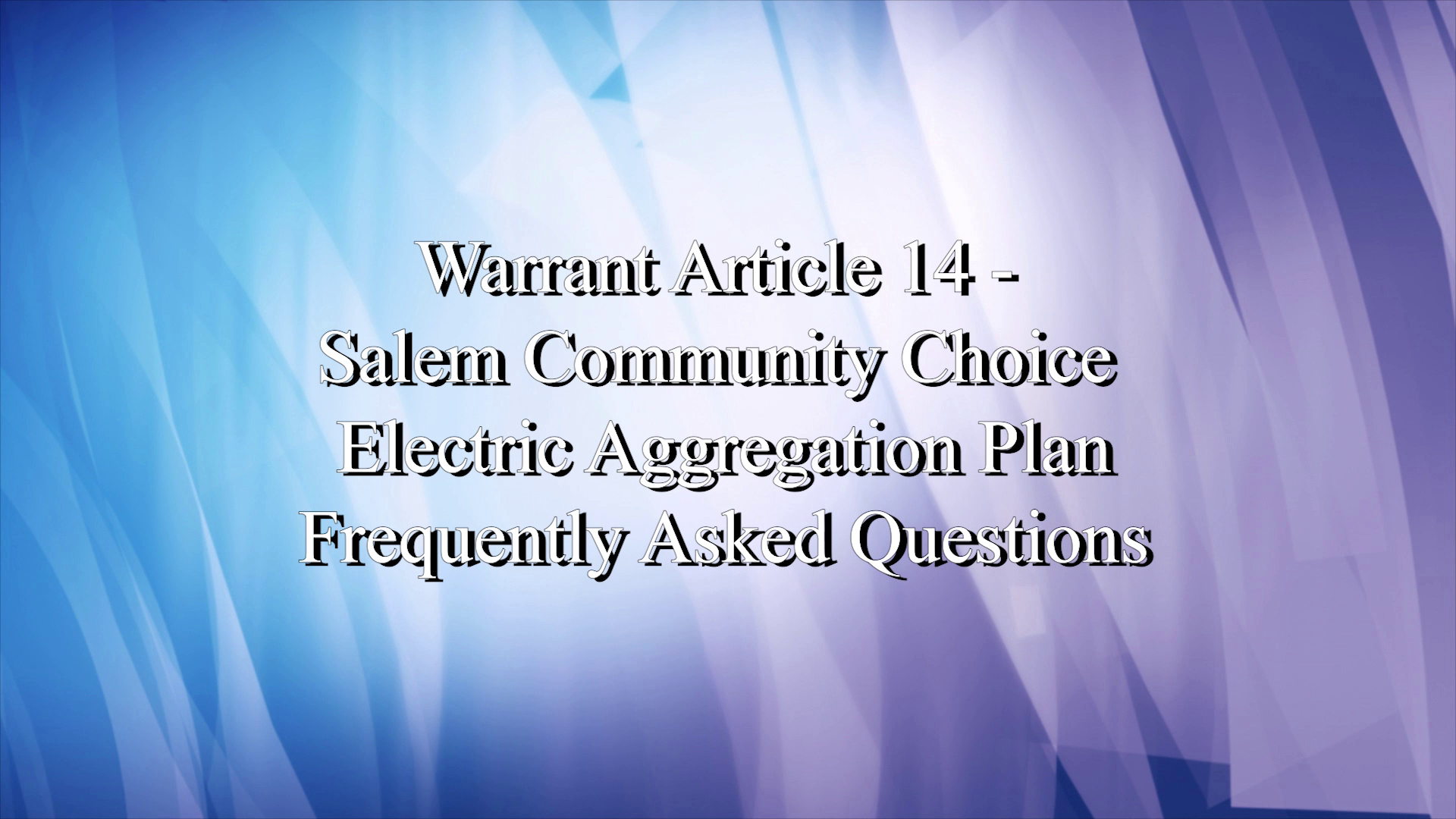 Thumbnail image for Warrant Art 14-Community Choice Electric Aggregation Plan FAQ's